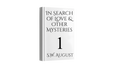 In Search of Love & Other Mysteries Book 1 Signed Copy